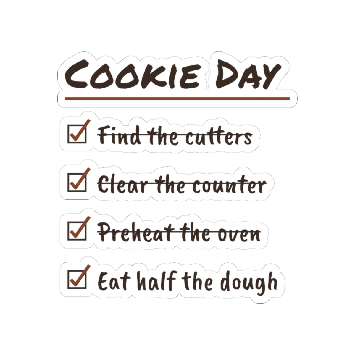 Funny Christmas Baking Sticker Cookie Day Checklist For Bakers