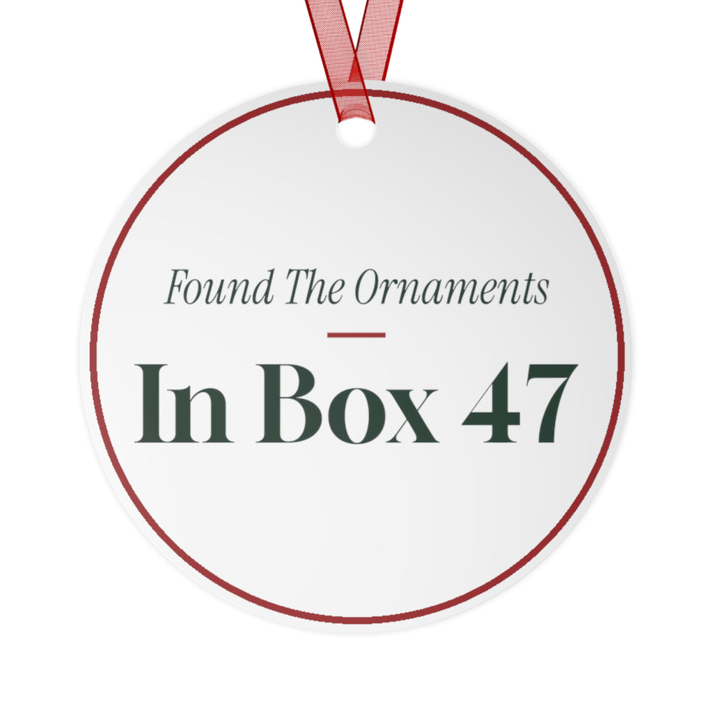 Funny First Christmas New Home Ornament Found The Ornaments In Box 47