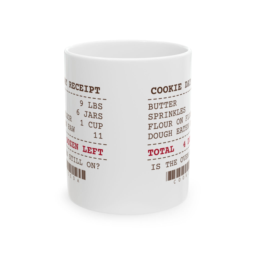 Funny Christmas Coffee Mug Cookie Day Receipt Nine Pounds Of Butter