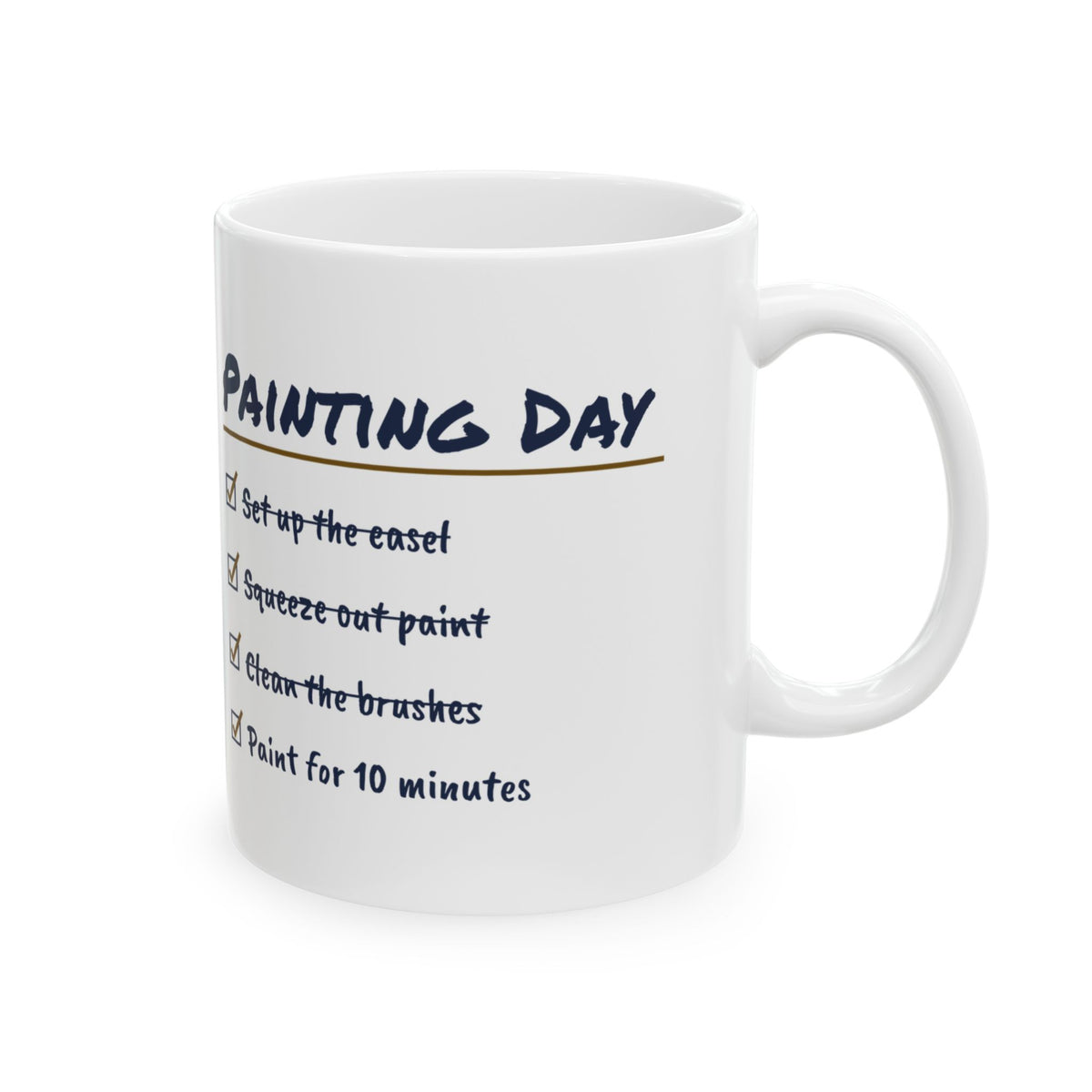 Funny Painting Coffee Mug Painting Day Checklist For Artists