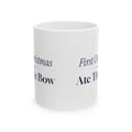Funny Baby's First Christmas Coffee Mug Ate The Bow New Parents