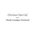 Funny Christmas Grandpa Sticker Video Call Mostly Forehead