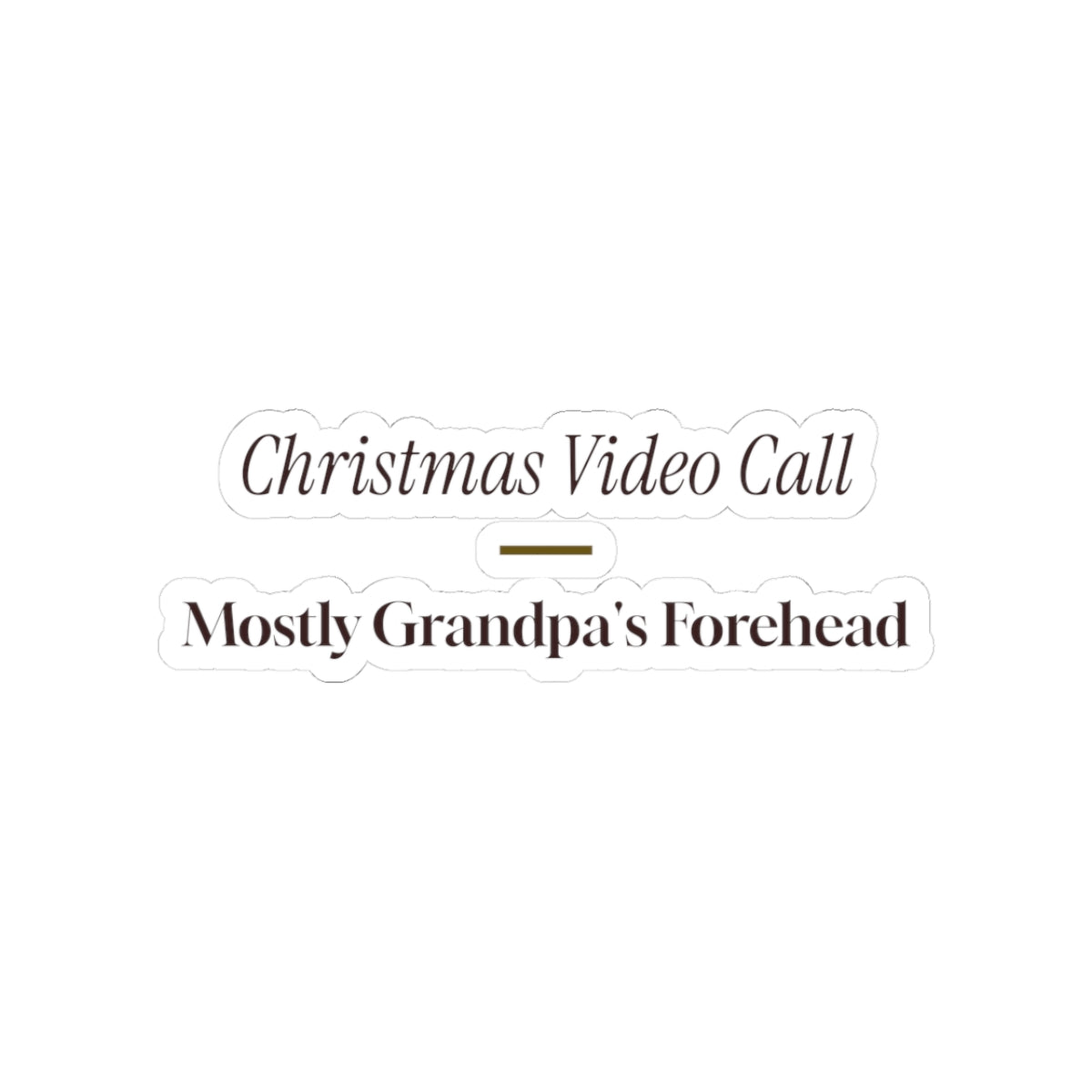 Funny Christmas Grandpa Sticker Video Call Mostly Forehead