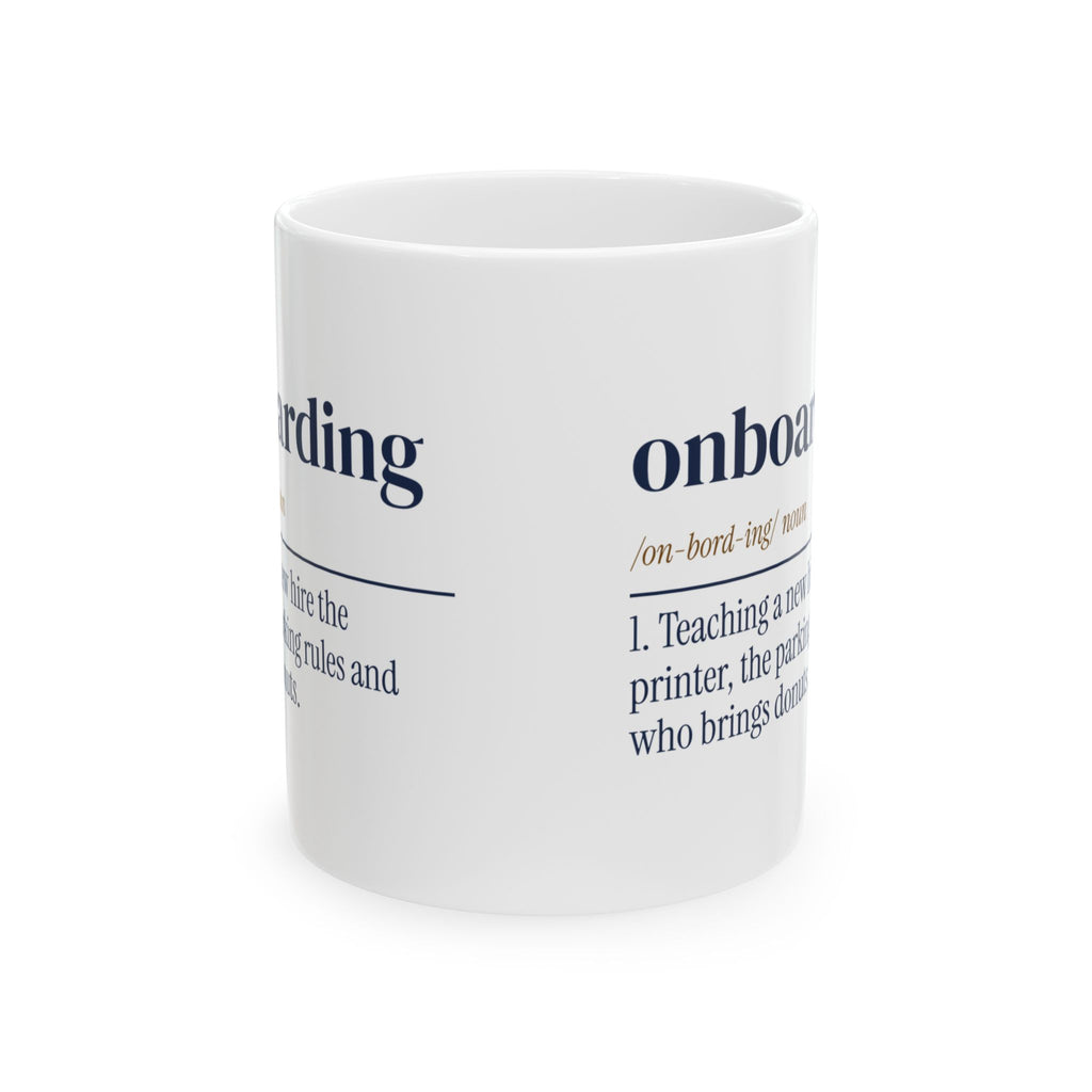 Funny Human Resources Coffee Mug Onboarding Dictionary Definition