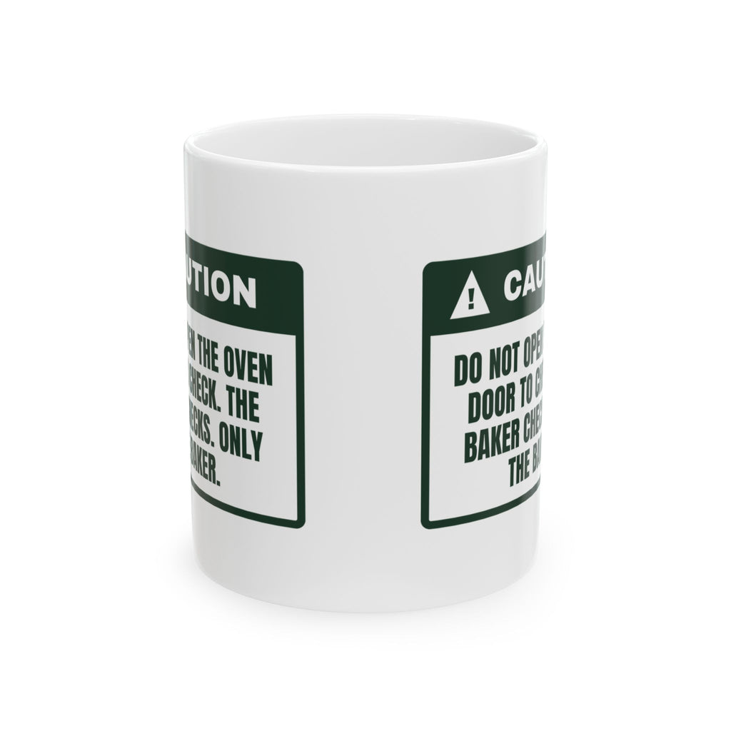 Funny Christmas Baking Coffee Mug Don't Open The Oven Caution Label