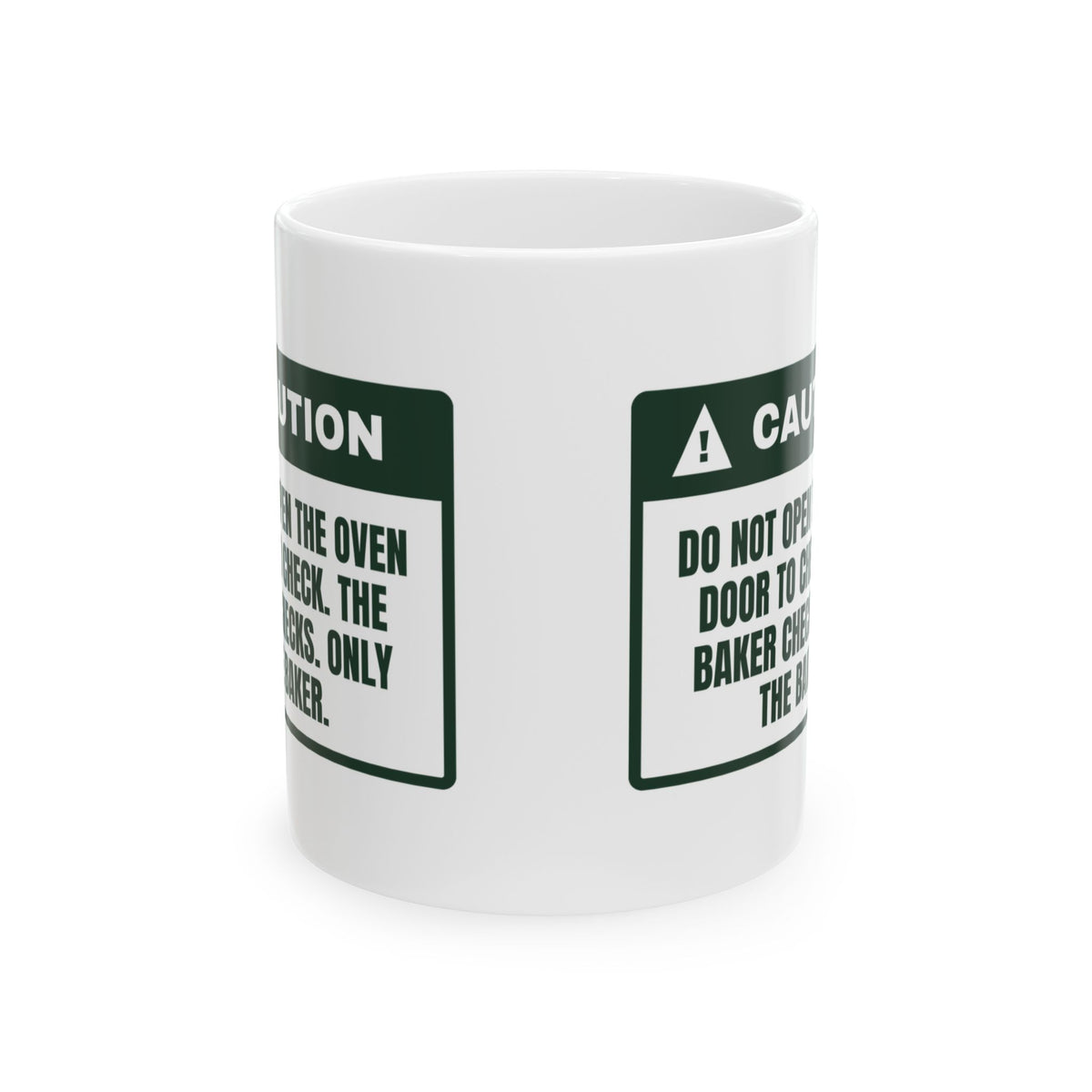 Funny Christmas Baking Coffee Mug Don't Open The Oven Caution Label
