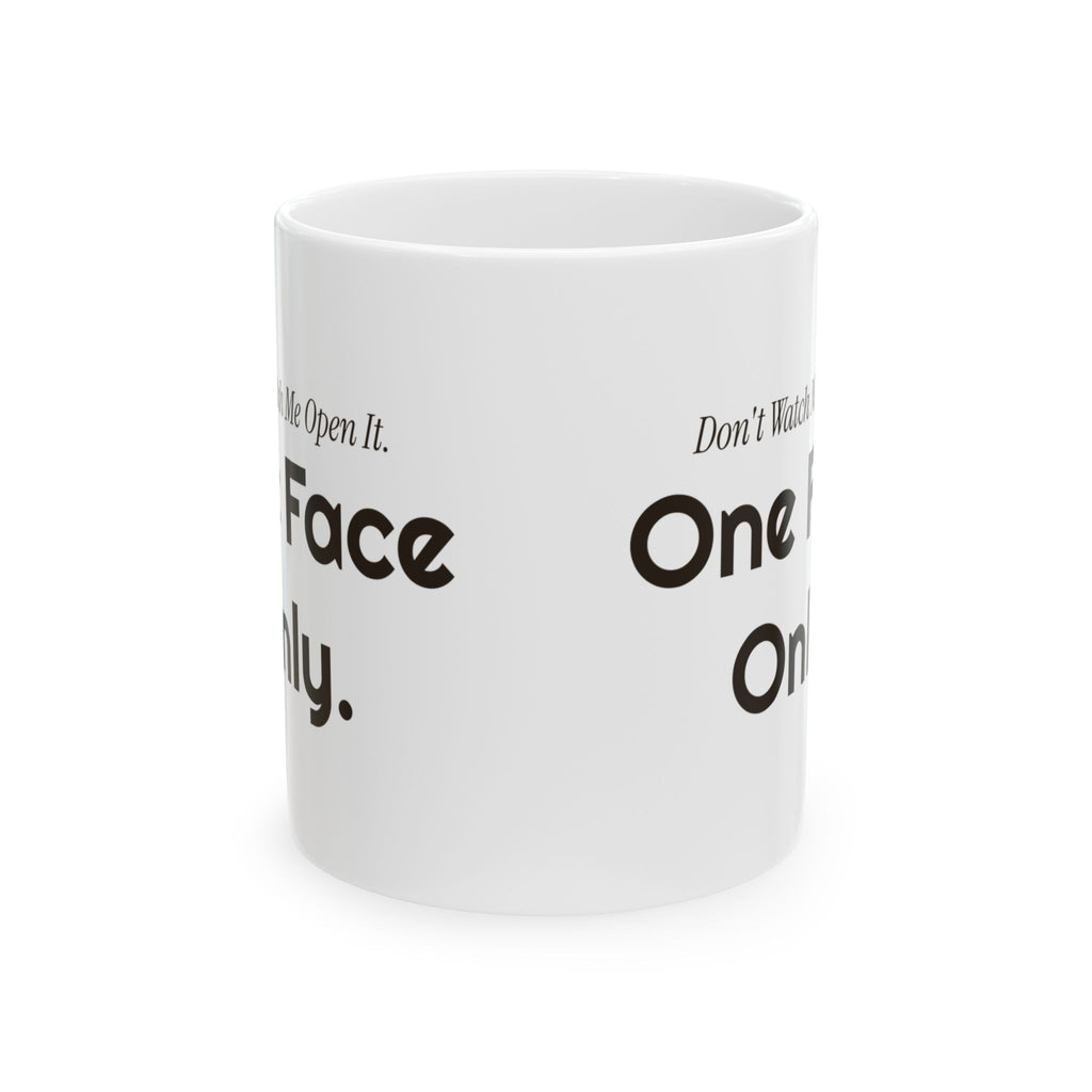 Funny Introvert Christmas Coffee Mug Dont Watch Me Open It One Face Only