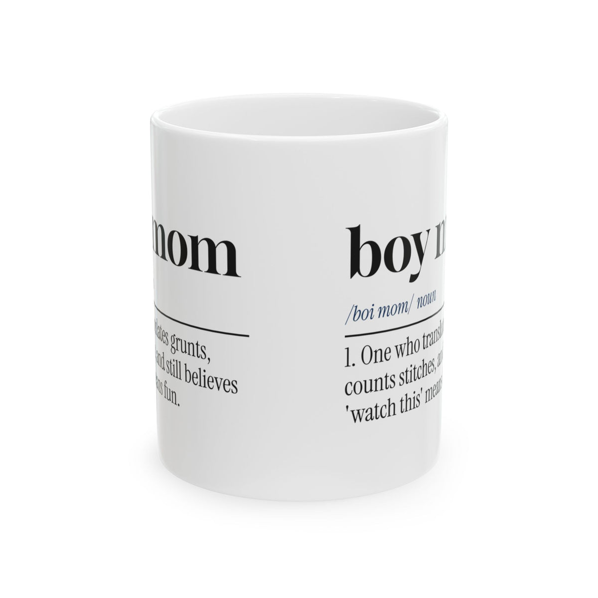 Boy Mom Coffee Mug Boy Mom Definition For Mom