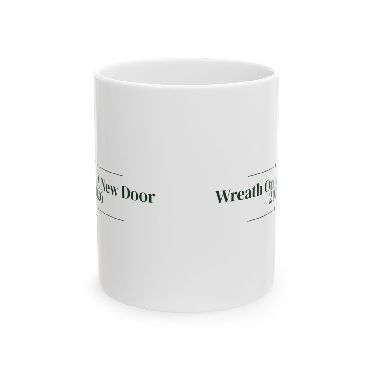 New Home Christmas Coffee Mug Wreath On A New Door 2026