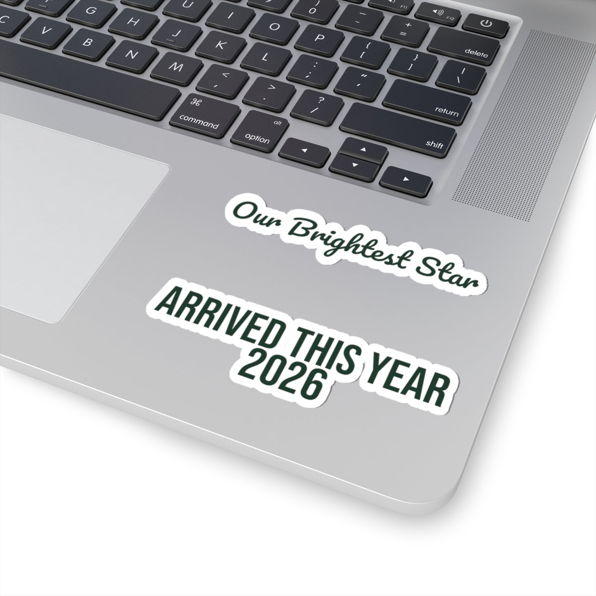 Baby's First Christmas Sticker Our Brightest Star Arrived 2026