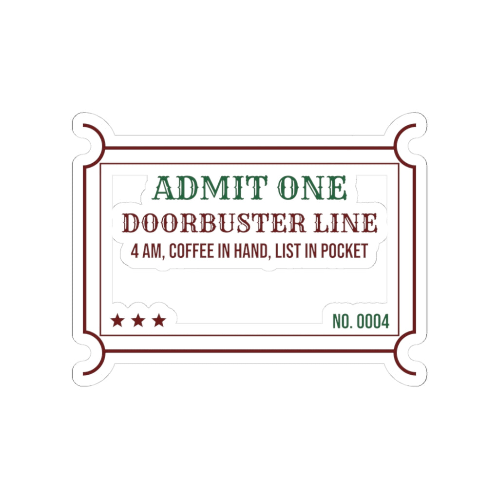 Funny Christmas Shopping Sticker Doorbuster Line 4 AM Coffee In Hand