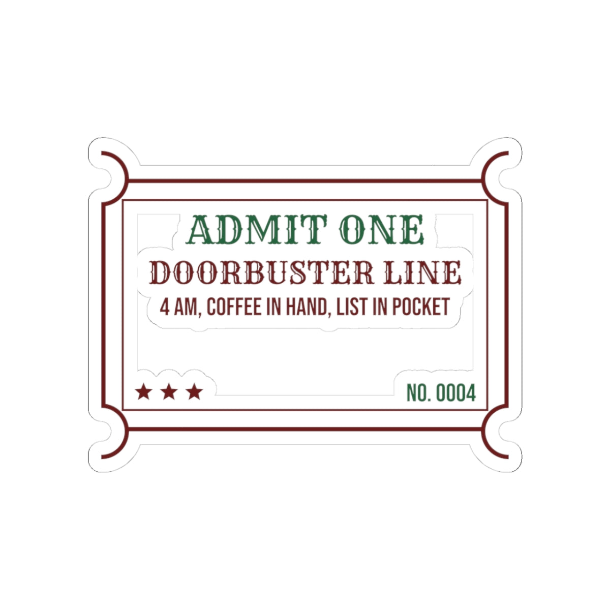 Funny Christmas Shopping Sticker Doorbuster Line 4 AM Coffee In Hand