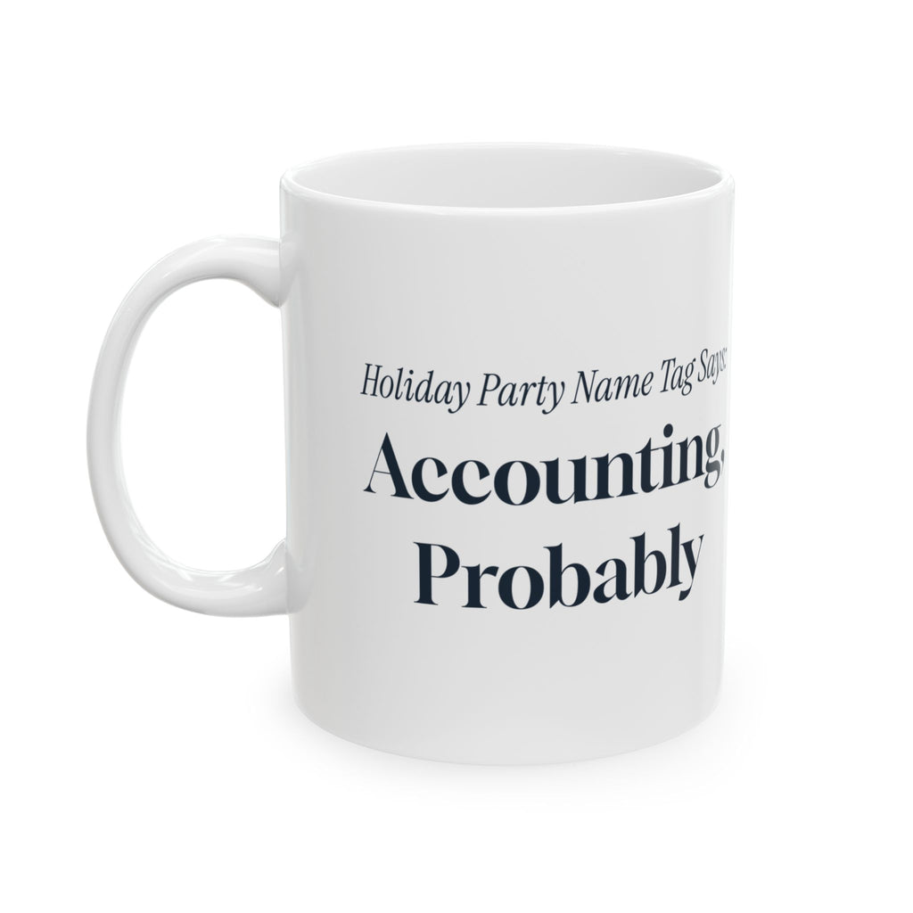 Funny Office Christmas Coffee Mug Holiday Party Name Tag Accounting