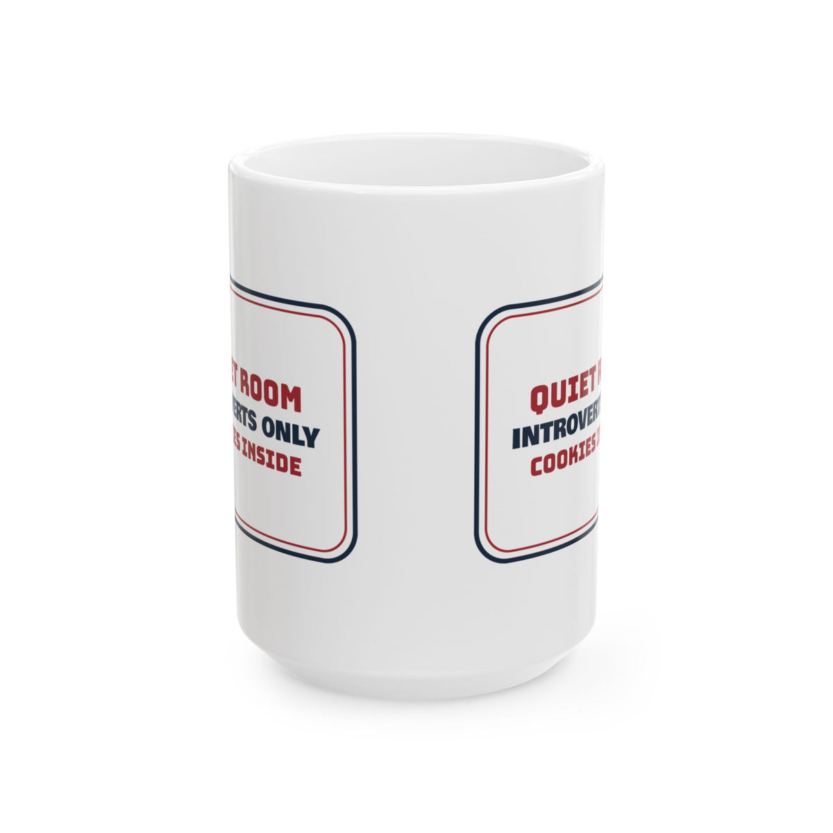 Funny Christmas Coffee Mug Quiet Room Introverts Only Party Sign