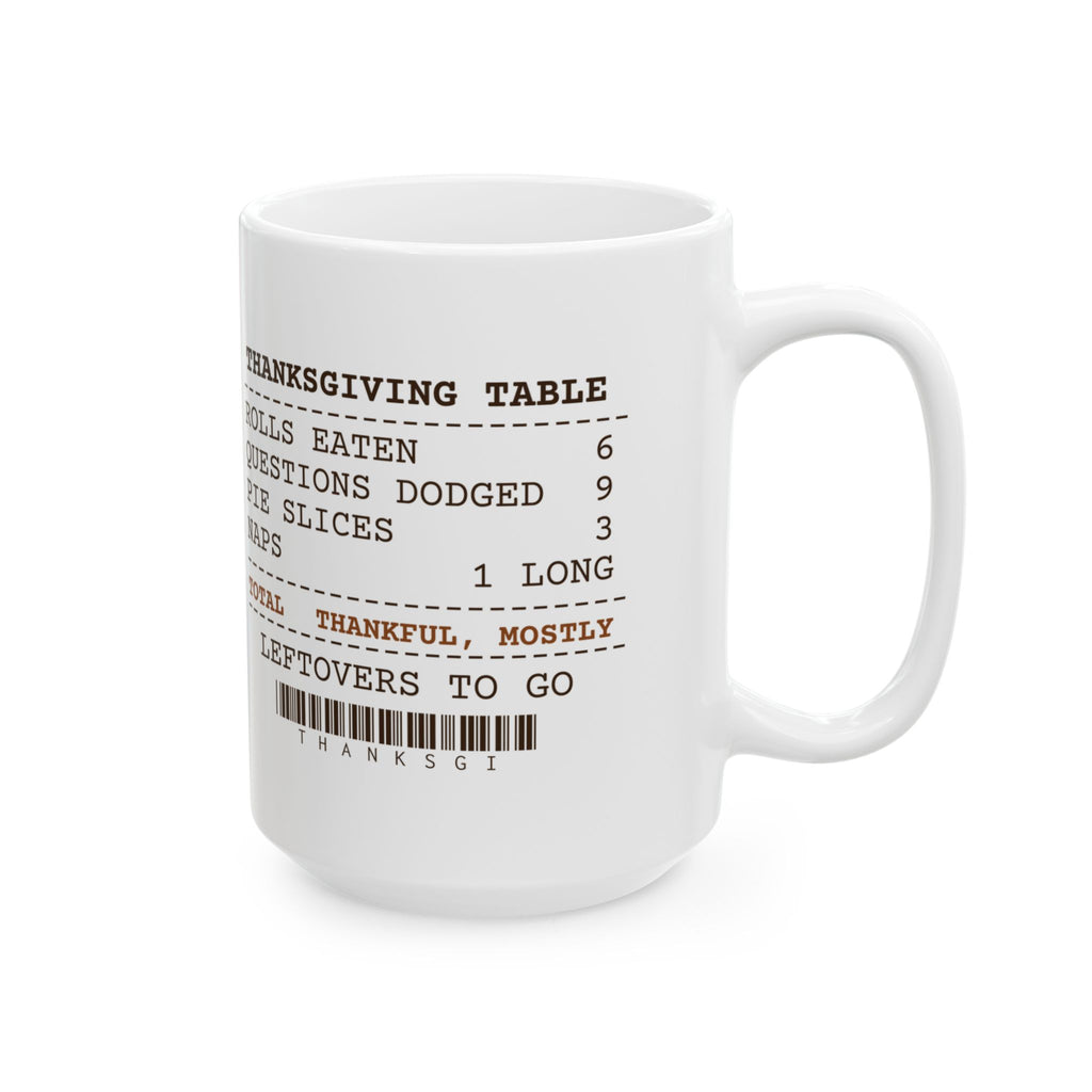Funny Thanksgiving Coffee Mug Thanksgiving Table Questions Dodged 9