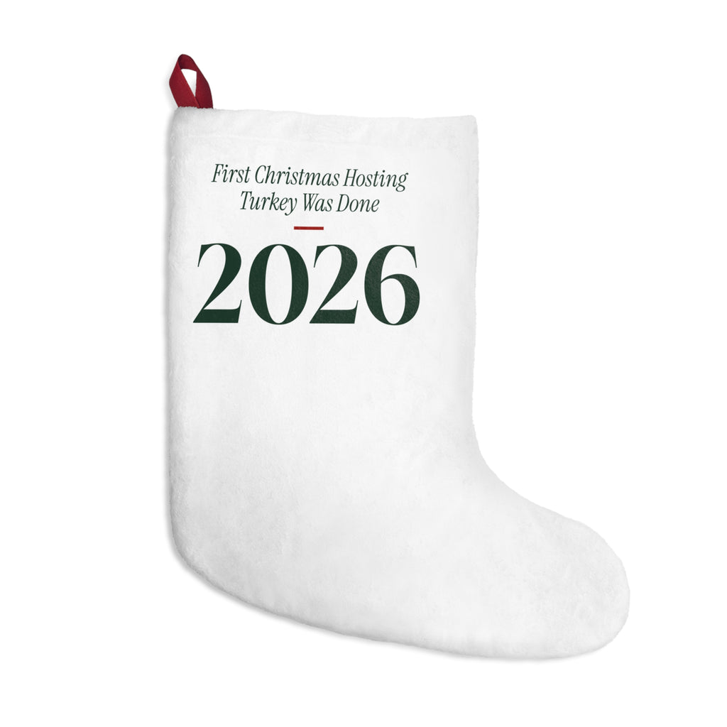 Funny Christmas Hosting Christmas Stocking First Christmas Hosting 2026