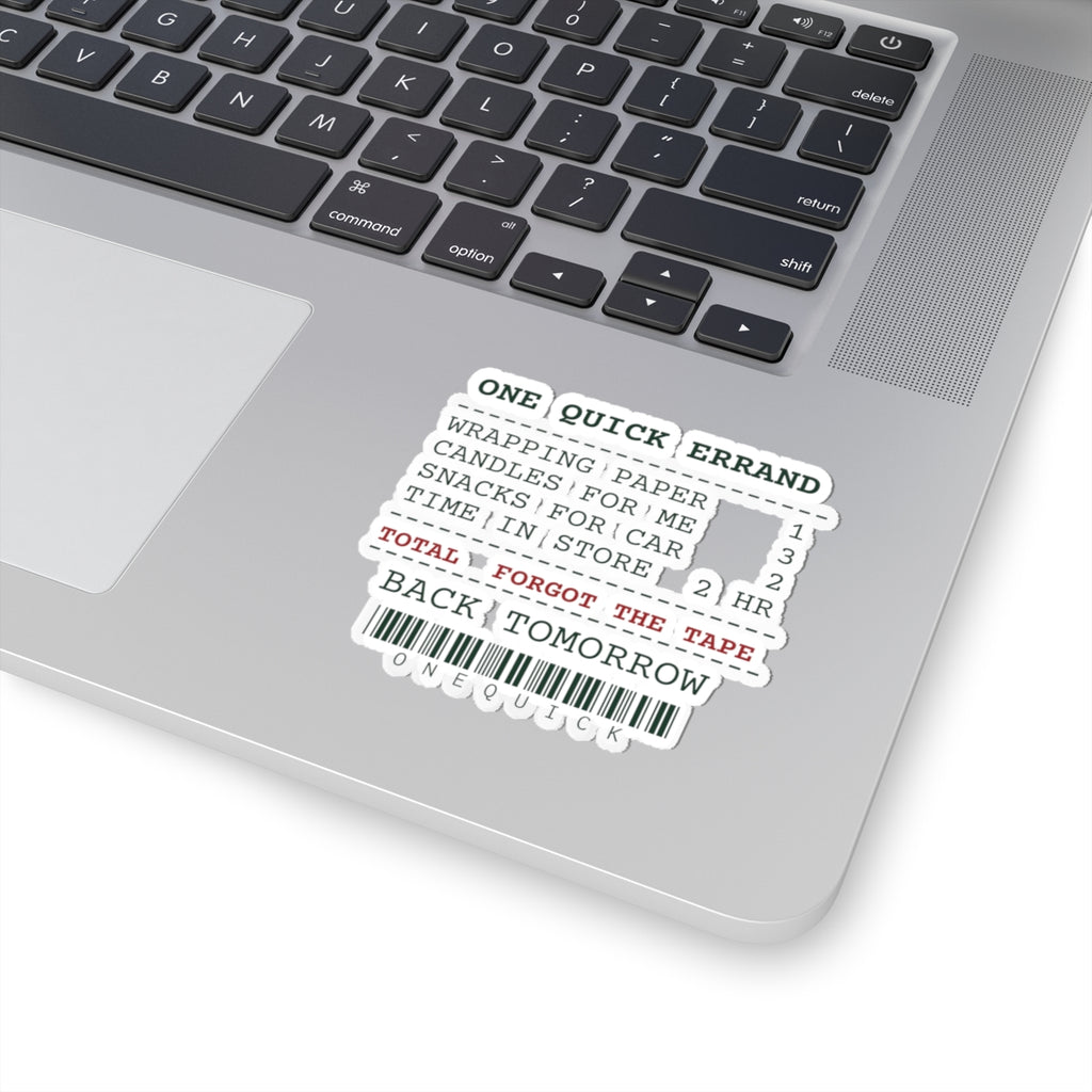 Funny Christmas Shopping Sticker One Quick Errand Forgot The Tape