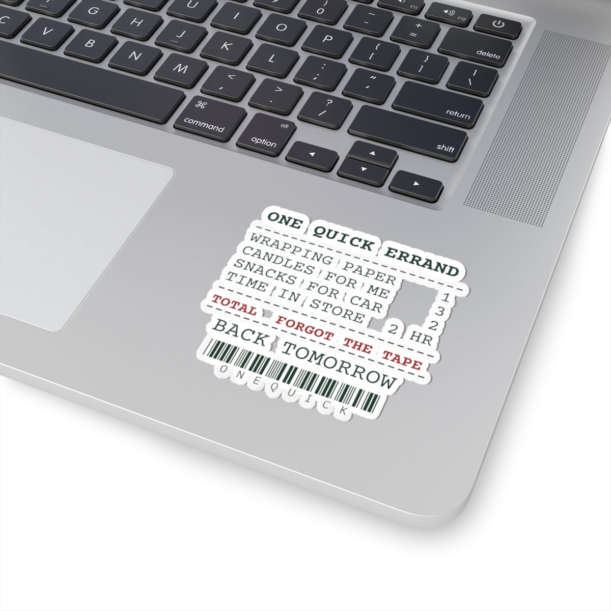 Funny Christmas Shopping Sticker One Quick Errand Forgot The Tape
