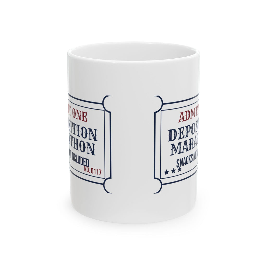 Lawyer Coffee Mug Deposition Marathon Snacks Not