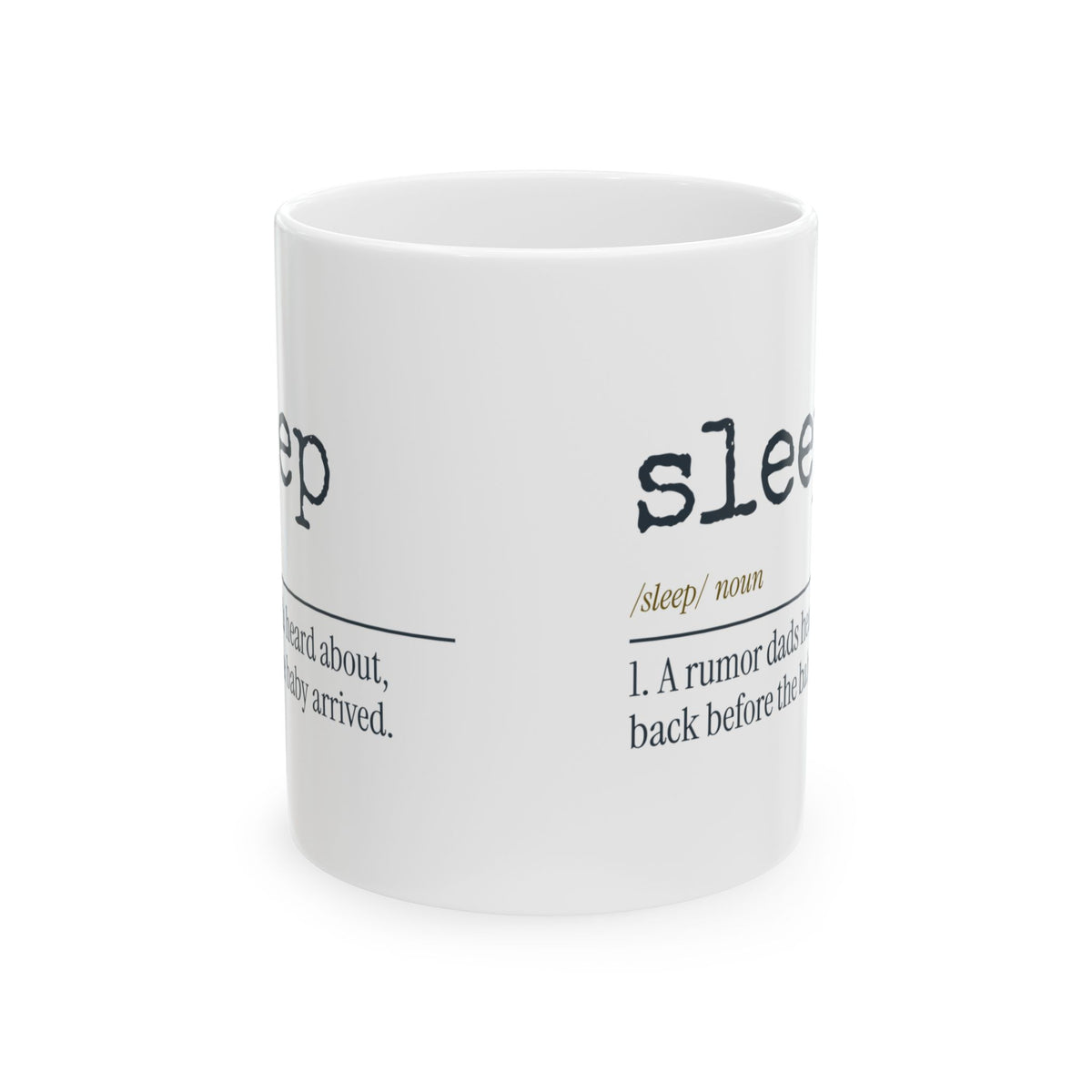 Sleep A Rumor I Heard New Dad Mug