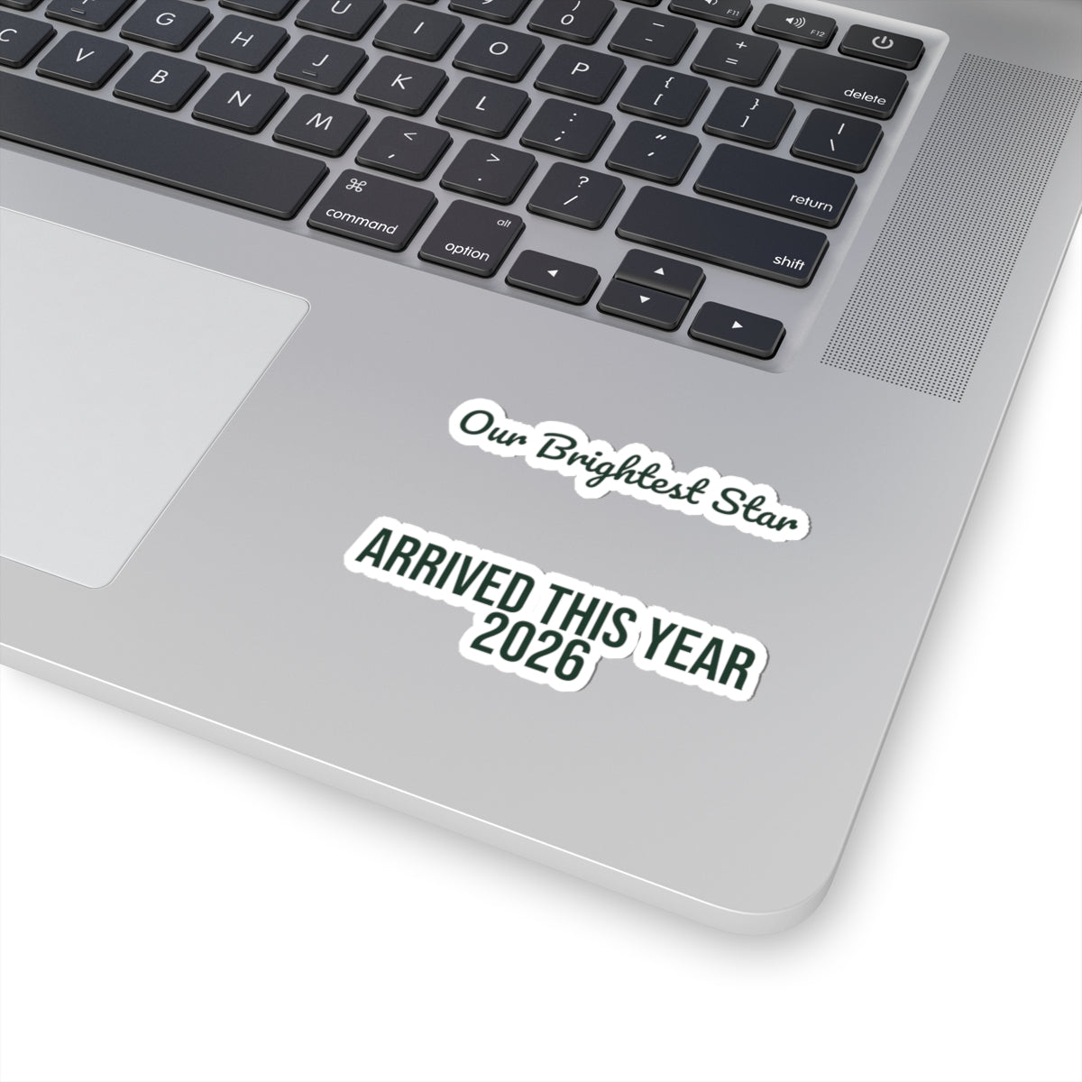 Baby's First Christmas Sticker Our Brightest Star Arrived 2026