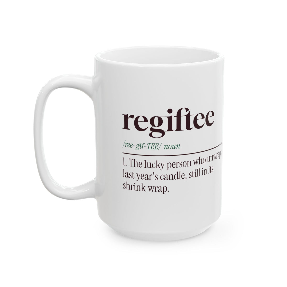 Funny White Elephant Coffee Mug Regiftee Definition For Yankee Swap