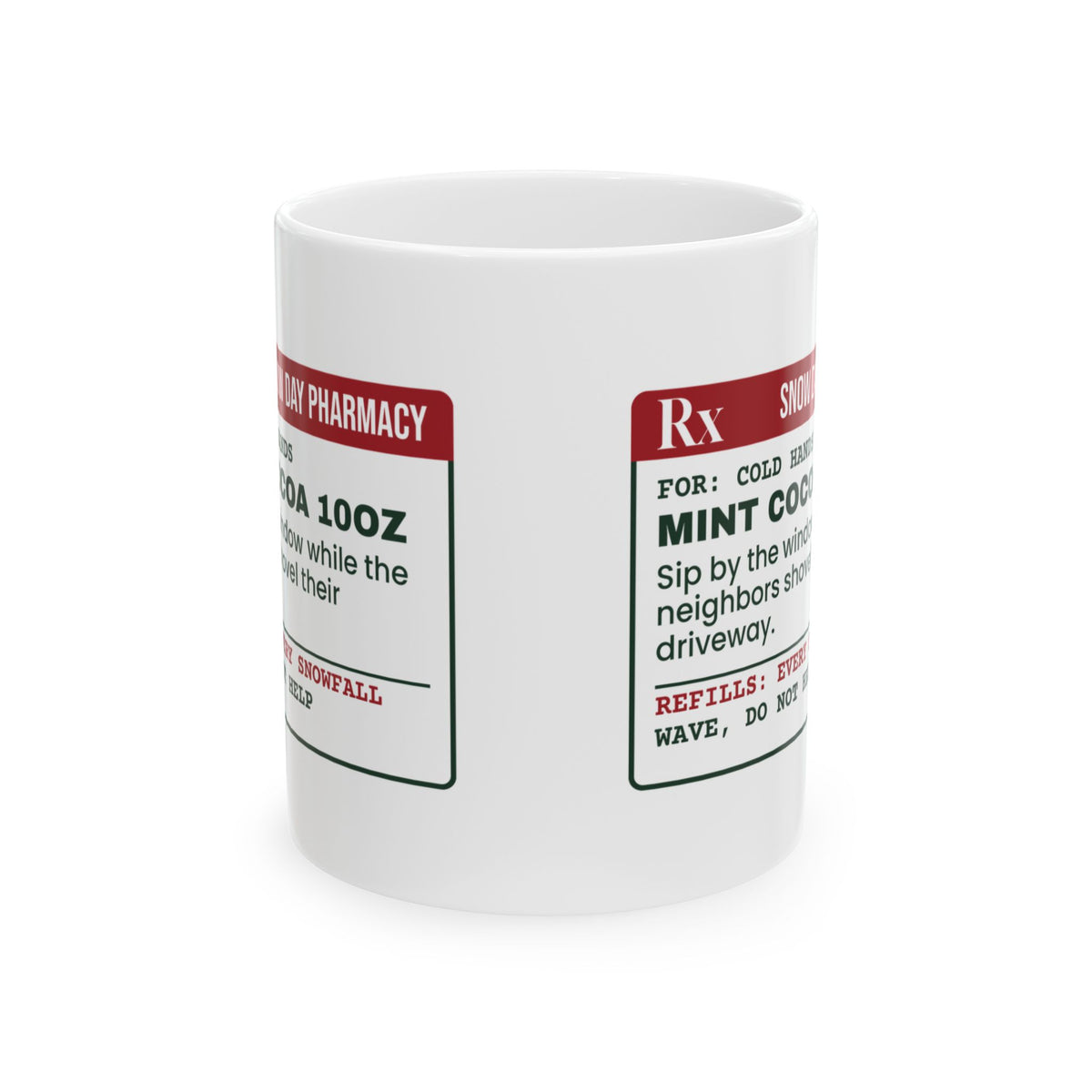 Funny Hot Cocoa Coffee Mug Mint Cocoa Prescription Label