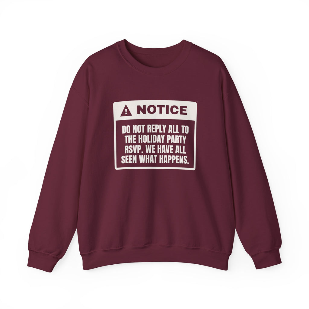 Funny Christmas Coworker Sweatshirt Do Not Reply All To The Party Email