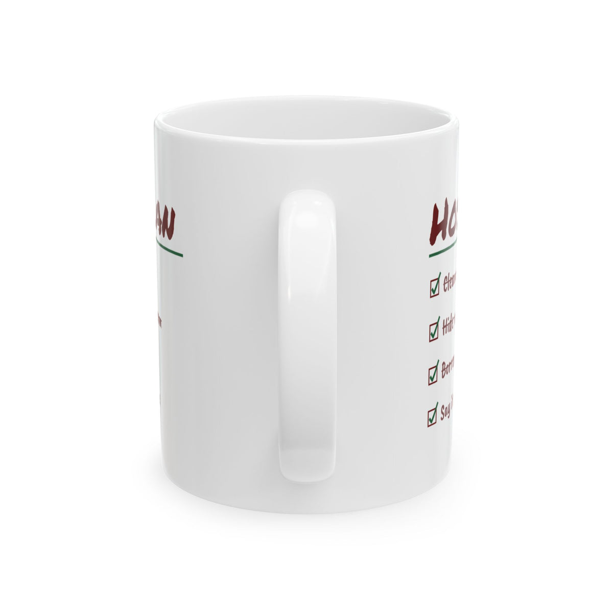 Funny Christmas Host Coffee Mug Borrow Six Chairs Checklist