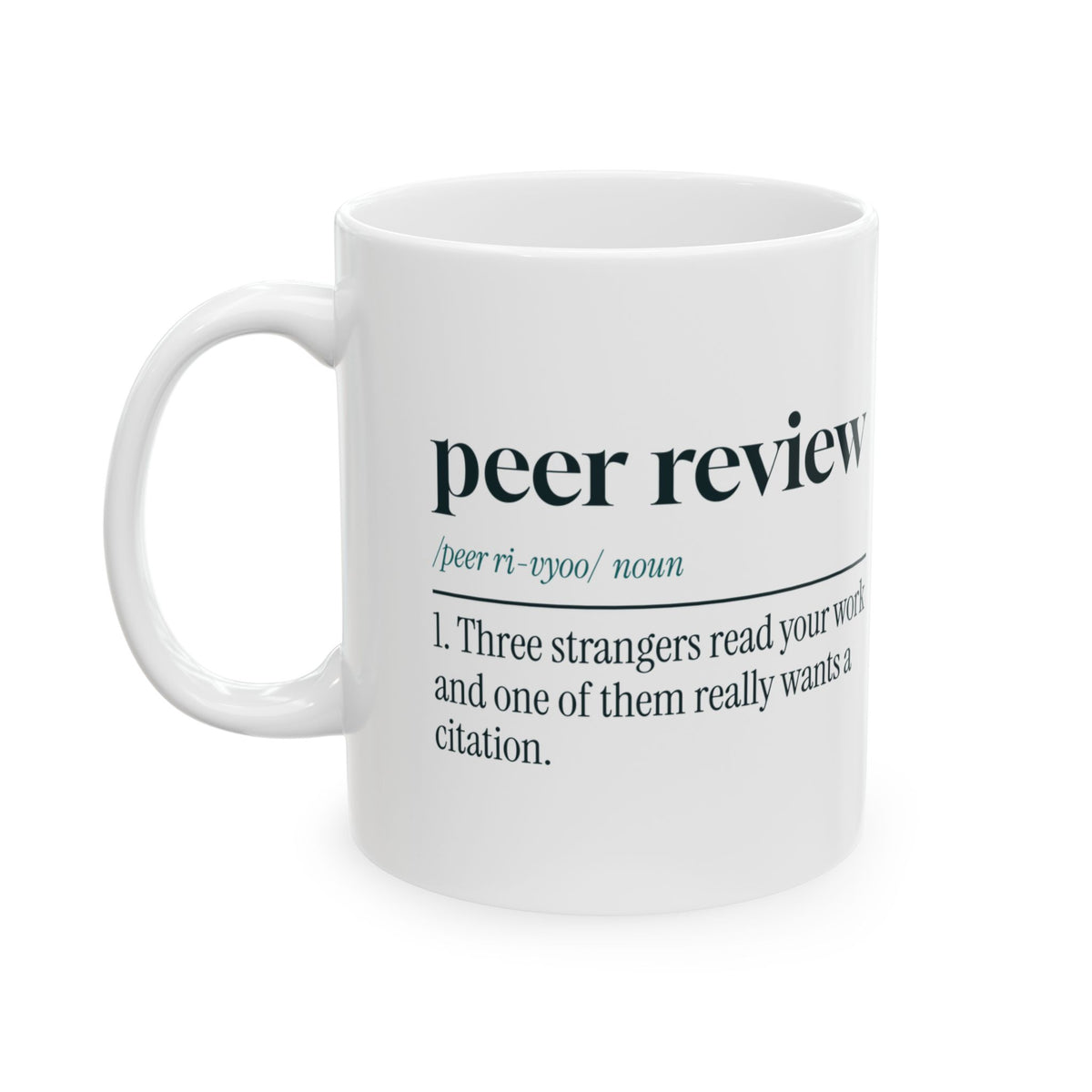 Funny Researcher Coffee Mug Peer Review Definition Reviewer Two