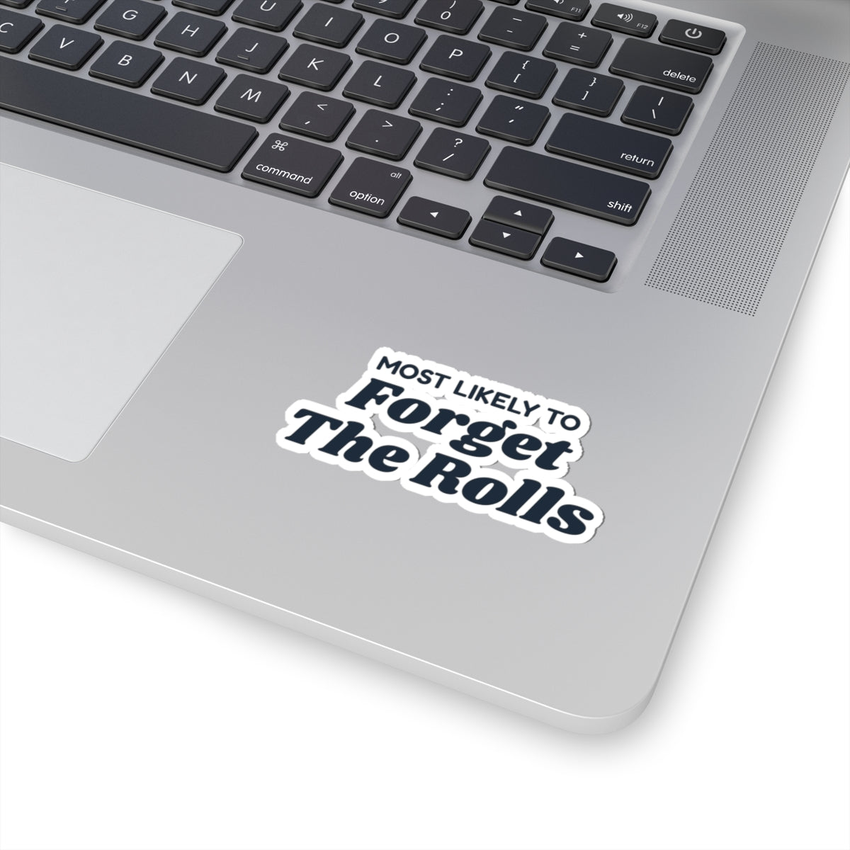 Funny Christmas Family Sticker Most Likely To Forget The Rolls