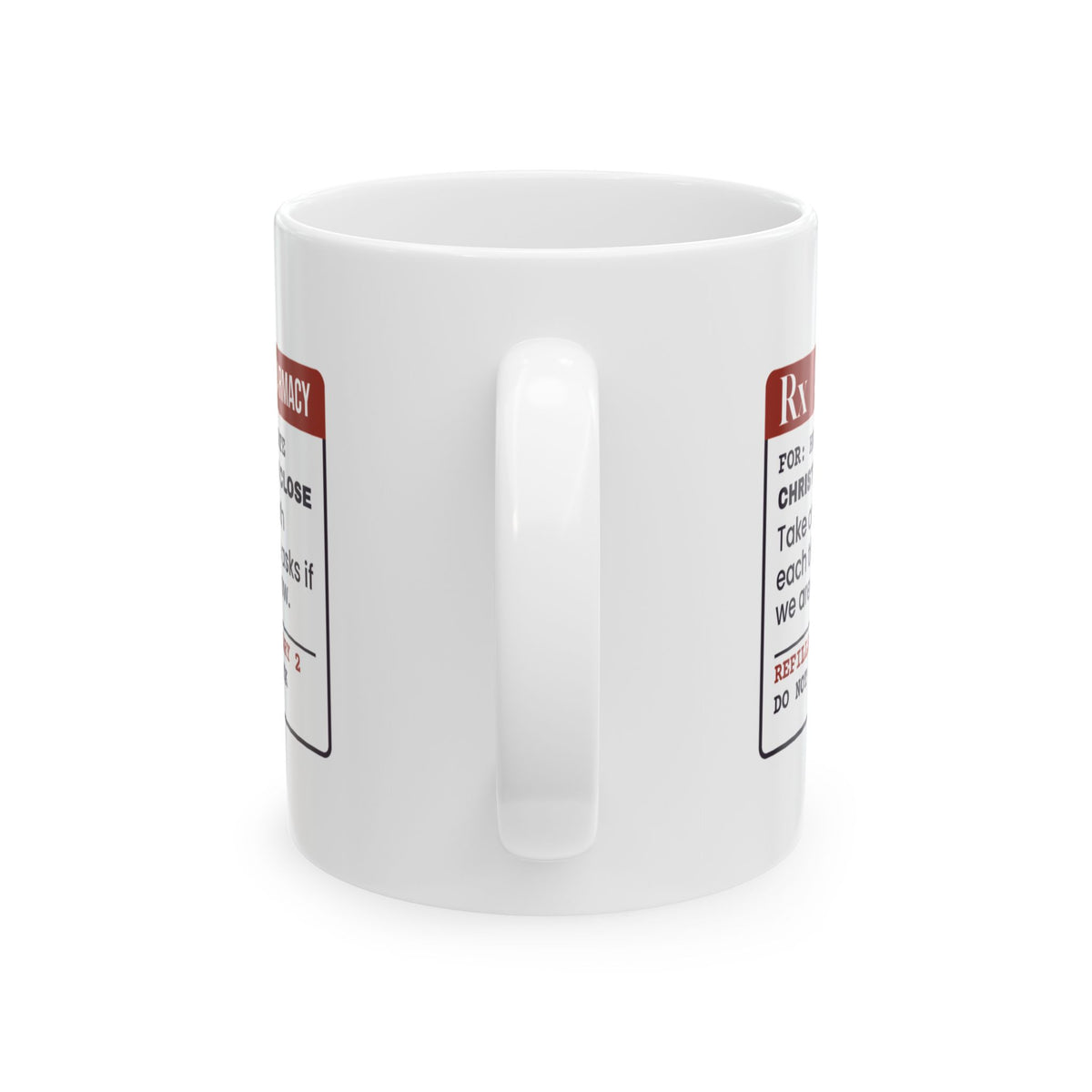 Funny Christmas Retail Coffee Mug Christmas Eve 6PM Close Prescription