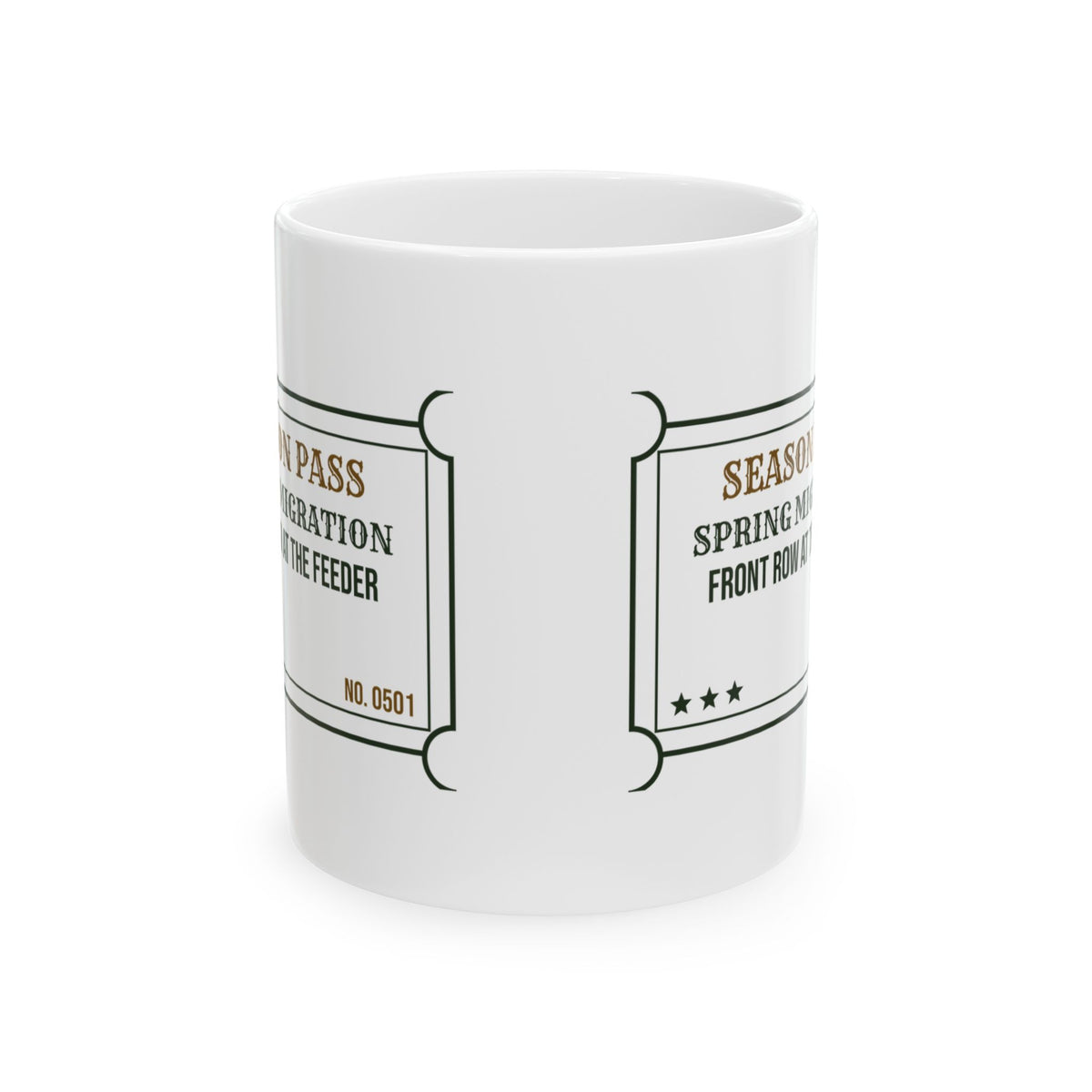 Funny Bird Watching Coffee Mug Spring Migration Front Row Seat Ticket