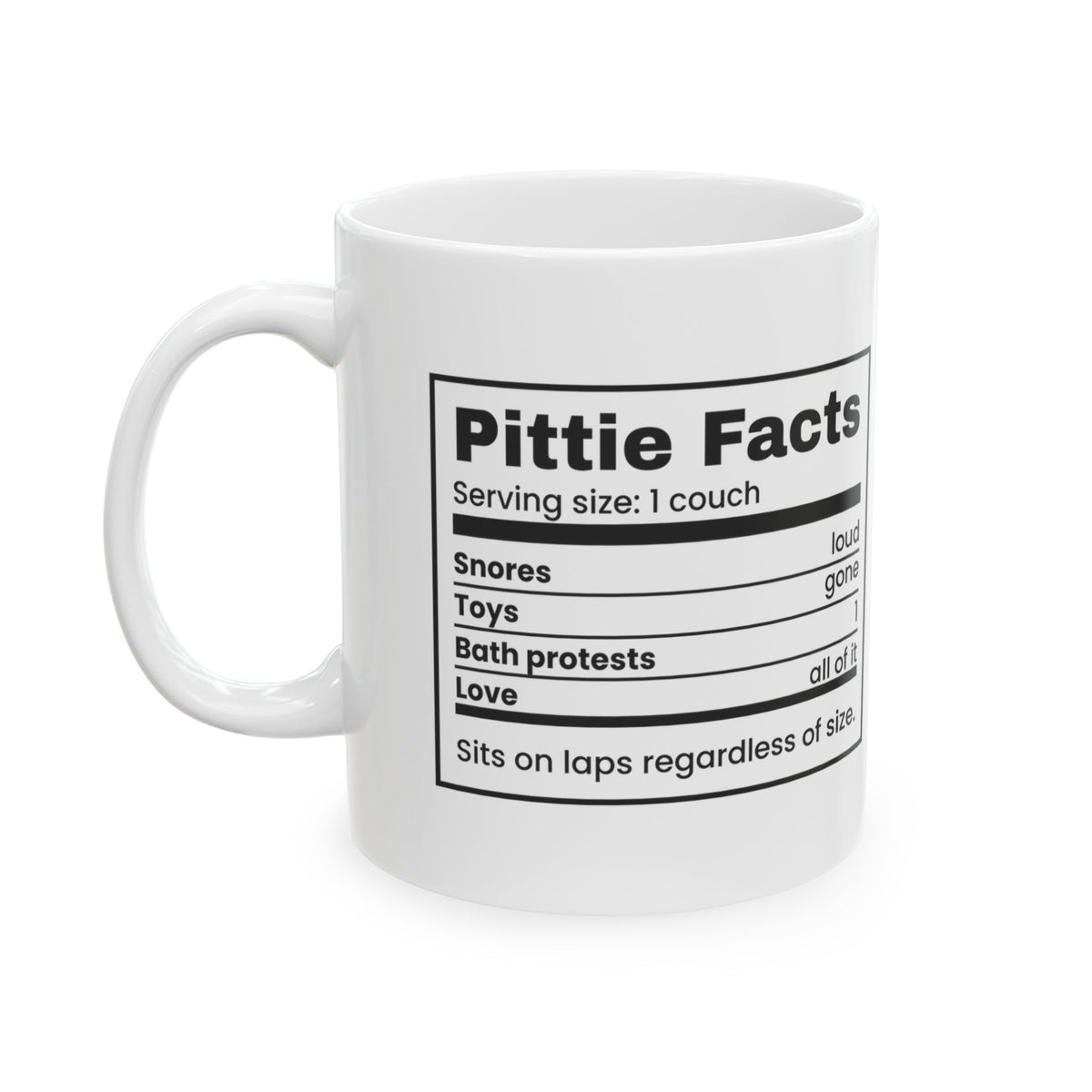 Funny Pit Bull Coffee Mug Pittie Facts Nutrition Label