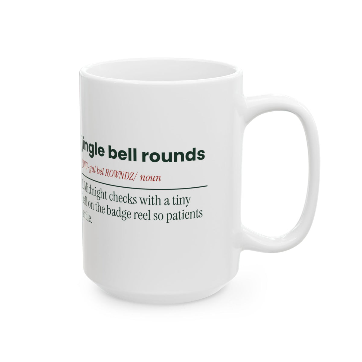 Christmas Nurse Coffee Mug Jingle Bell Rounds Dictionary For Nurses