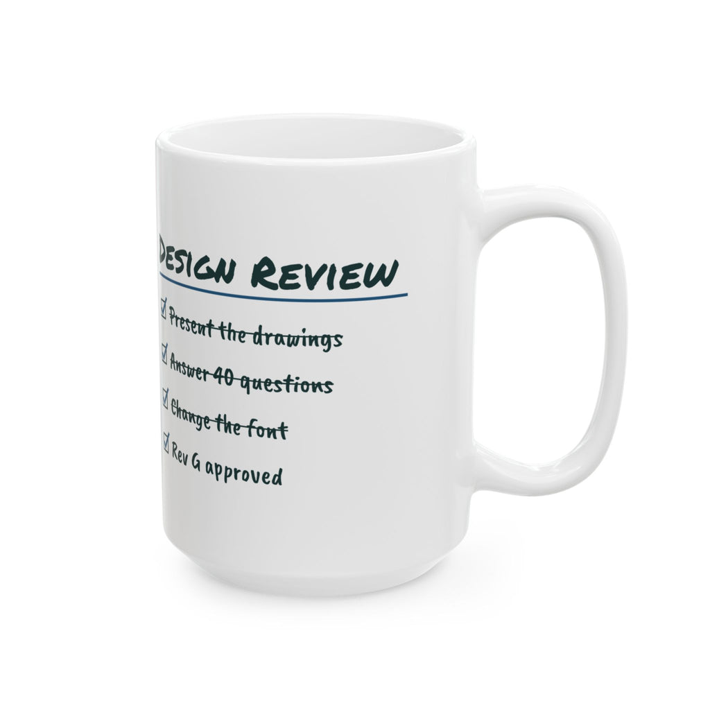 Funny Engineer Coffee Mug Design Review Checklist Changed The Font