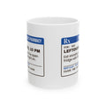 Funny Dad Coffee Mug Leftovers At 10 PM Prescription