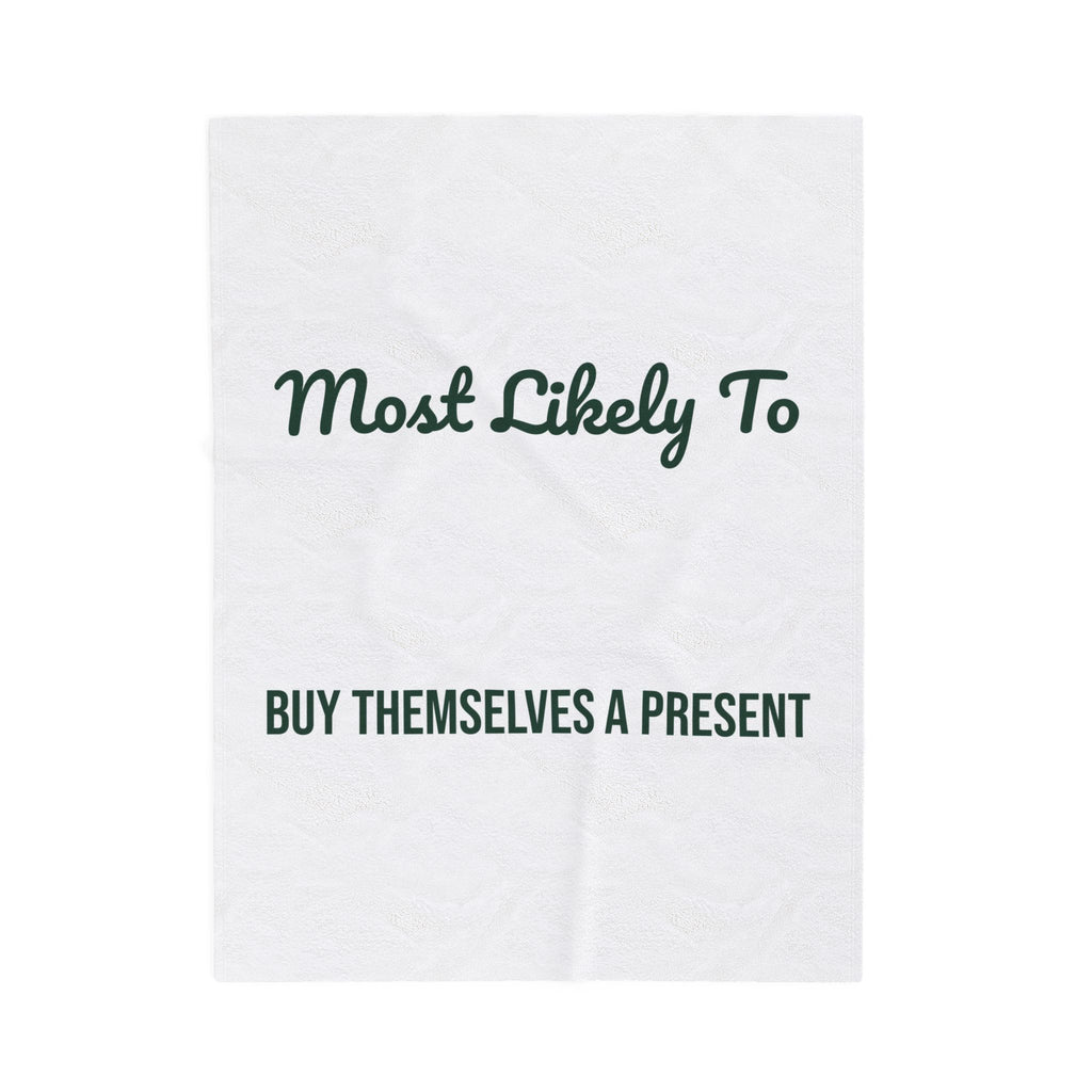 Funny Christmas Throw Blanket Most Likely To Buy Themselves A Present