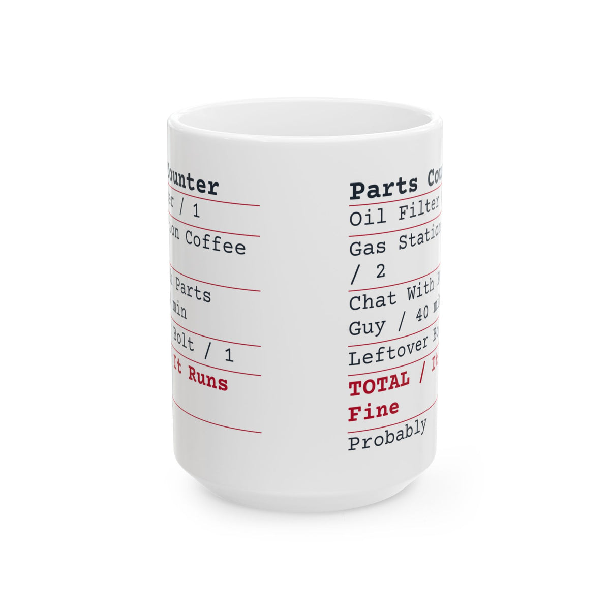 Funny Car Guy Coffee Mug Parts Counter Receipt Leftover Bolt