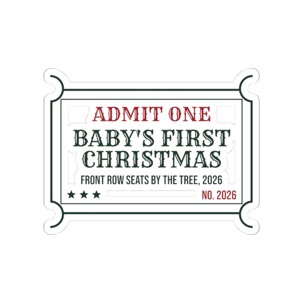 Babys First Christmas 2026 Sticker Front Row By The Tree Ticket