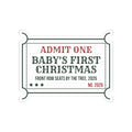 Babys First Christmas 2026 Sticker Front Row By The Tree Ticket