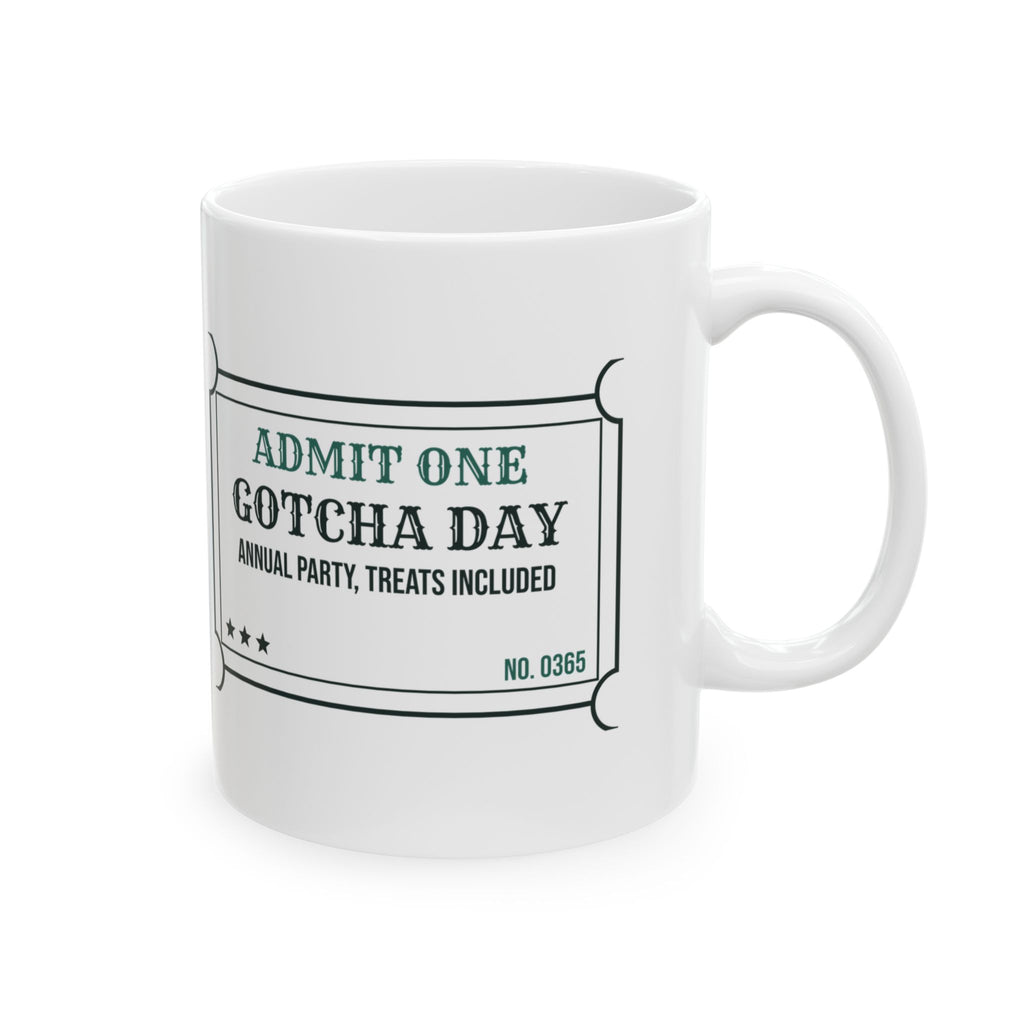 Gotcha Day Coffee Mug Rescue Pet Adoption Anniversary Ticket