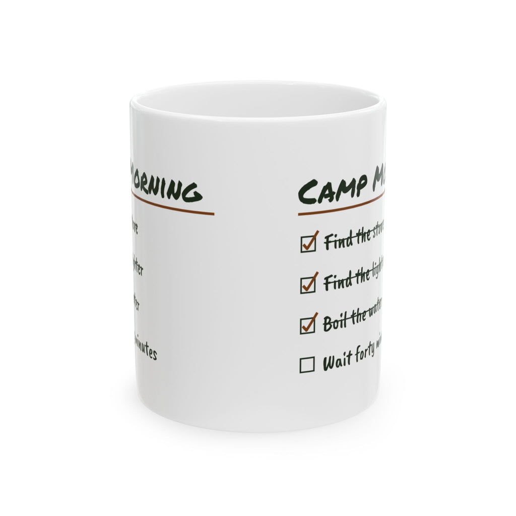 Funny Camping Coffee Mug Camp Coffee A Forty Minute Process