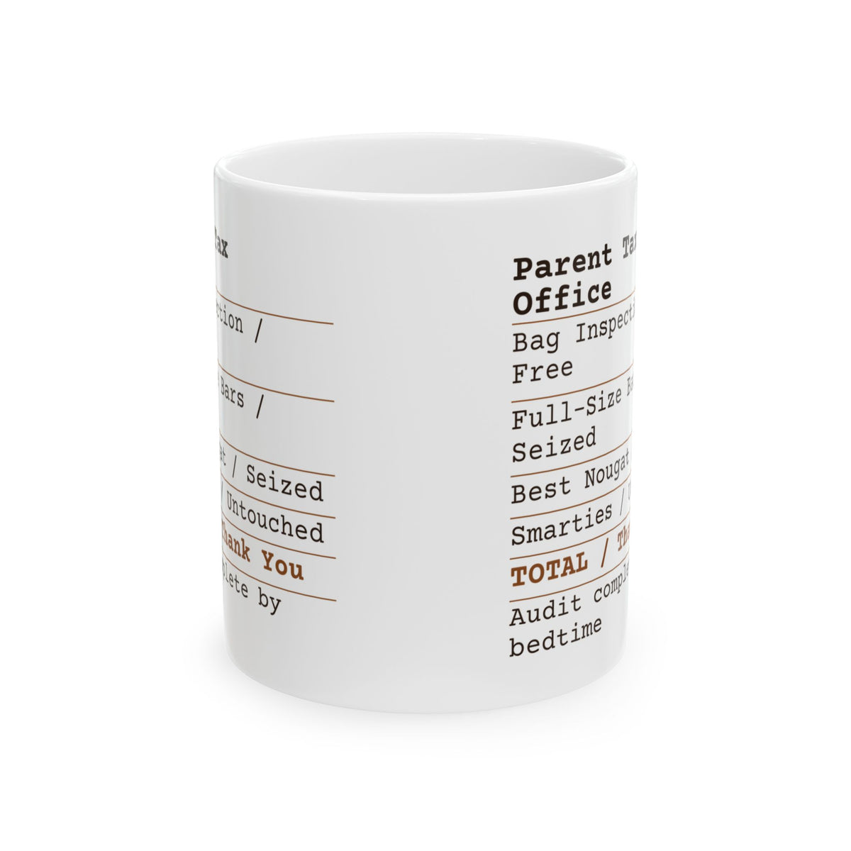 Parent Tax Audit Coffee Mug Office Receipt