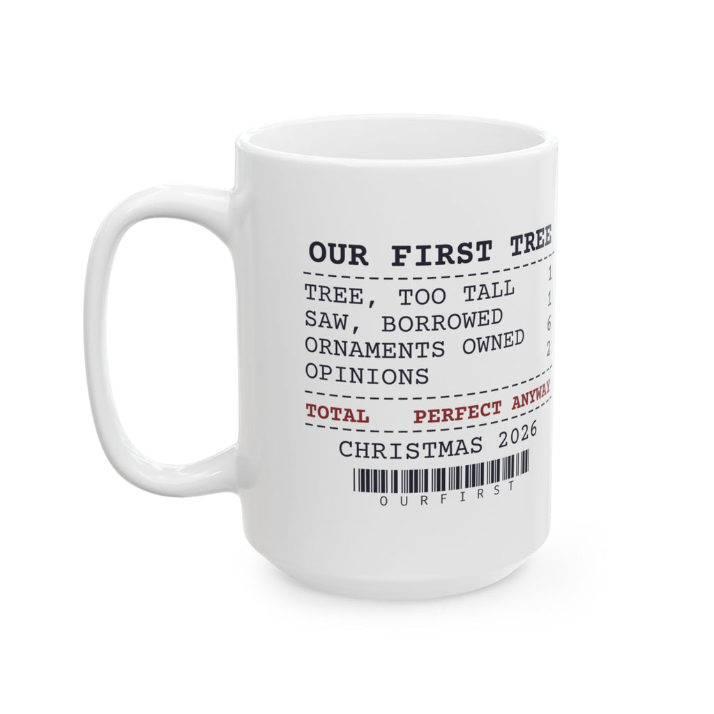 Funny Christmas Coffee Mug Our First Tree Receipt For Newlyweds