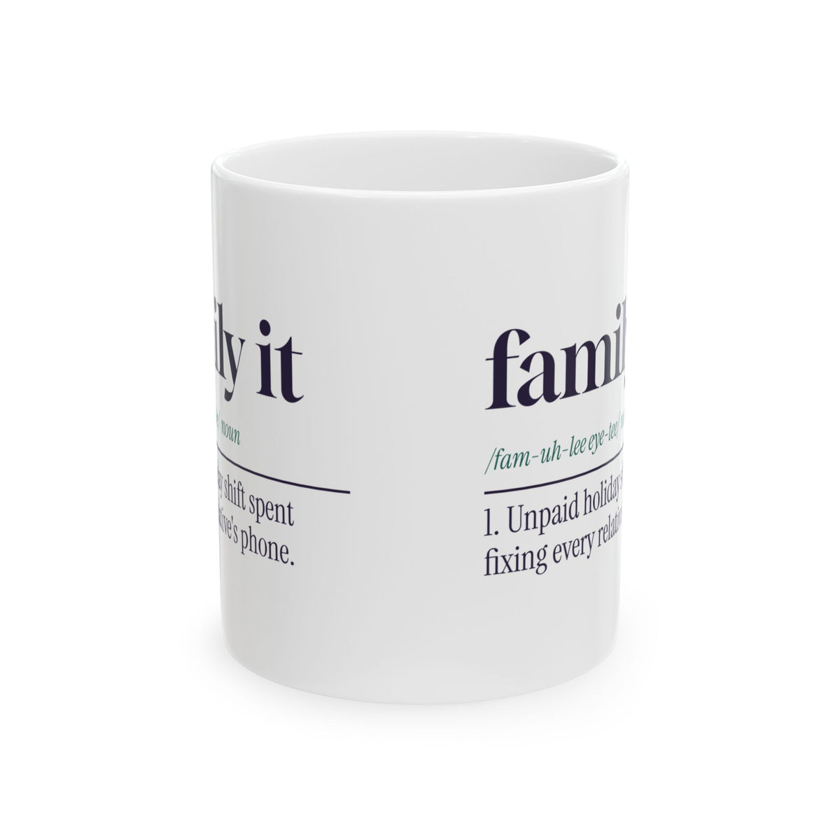 Funny IT Support Coffee Mug Family IT Dictionary Definition