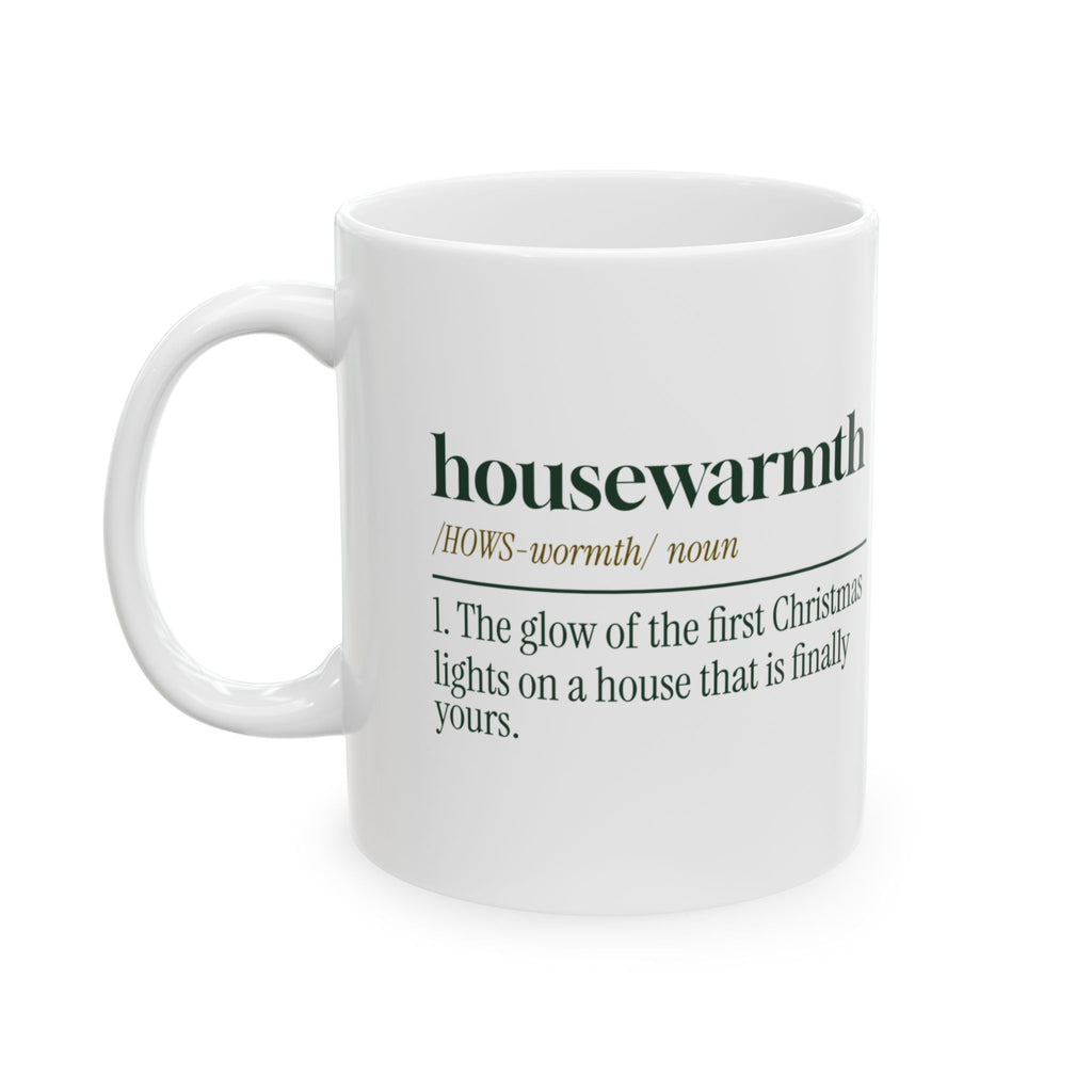 Christmas Coffee Mug Housewarmth Dictionary Definition New House