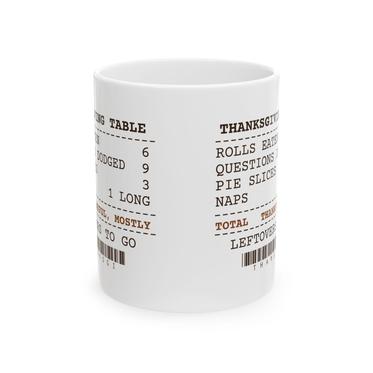 Funny Thanksgiving Coffee Mug Thanksgiving Table Questions Dodged 9