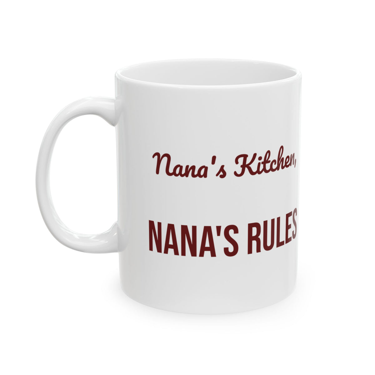 Christmas Coffee Mug Nana's Kitchen Nana's Rules For Grandma