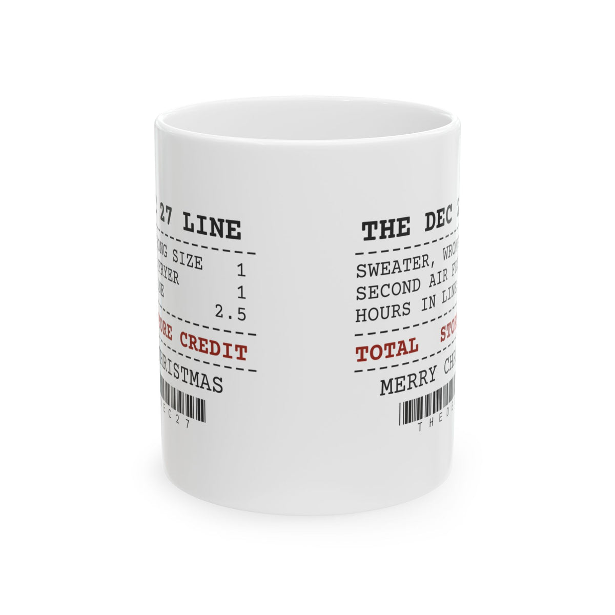 Funny Christmas Coffee Mug Exchange Desk Receipt Store Credit